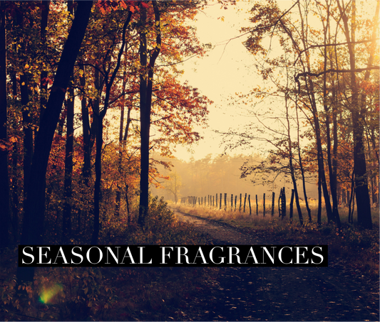 Seasonal Fragrances